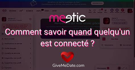 meetic derniere connexion|Meetic point vert : sachez quand un membre est。